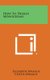 How to Design Monograms (Hardcover): Elizabeth Sprague, Curtis Sprague