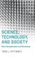 Science, Technology, and Society - New Perspectives and Directions (Hardcover): Todd L. Pittinsky