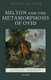 Milton and the Metamorphosis of Ovid (Paperback): Maggie Kilgour