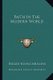 Faith in the Modern World (Paperback): Edgar Young Mullins