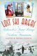Lost Ski Areas of Colorado's Front Range and Northern Mountains (Paperback): Caryn Boddie, Peter Boddie