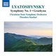 Various Artists - Lyatoshynsky: Symphony No. 1/Grazhyna (CD): Boris Lyatoshynsky, Theodore Kuchar, Ukrainian State Symphony...