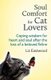 Soul Comfort for Cat Lovers - Coping Wisdom for Heart and Soul After the Loss of a Beloved Feline (Paperback): Liz Eastwood