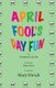 April Fool's Fun (Paperback): Mary Hirsch