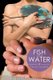 Fish out of Water (Paperback): Trevor Schaefer