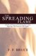 Spreading Flame - The Rise and Progress of Christianity from Its First Beginnings to the Conversion of the English (Paperback):...