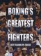 Boxing's Greatest Fighters (Paperback): Bert Randolph Sugar