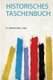 Historisches Taschenbuch (German, Paperback): F. A. Brockhaus