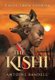 The Kishi (Hardcover): Antoine Bandele