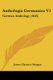 Anthologia Germanica V1 - German Anthology (1845) (Paperback): James Clarence Mangan