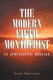 The Modern Fifth Monarchist - An Apocalyptic Message (Paperback): Scott Harrison