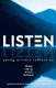 Listen - Young Writers Reflect on Chaos, Clarity, Action, Balance (Paperback): Marjie Bowker, Leighanne Law