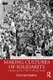 Making Cultures of Solidarity - London and the 1984-5 Miners' Strike (Paperback): Diarmaid Kelliher