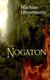 Nogaton (German, Paperback): Markus Linnemann