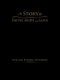 The Story Of Faith, Hope and Love (Paperback): William Edward Dewberry