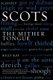 Scots - The Mither Tongue (Paperback, New Ed): Billy Kay