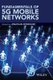 Fundamentals of 5G Mobile Networks (Hardcover): J Rodriguez