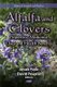 Alfalfa & Clovers - Properties, Medicinal Uses & Health Benefits (Hardcover): Jakub Fiala, David Pospiil