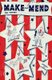 Make and Mend For Victory (Paperback): American Spool Company