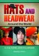 Hats and Headwear around the World - A Cultural Encyclopedia (Hardcover): Beverly Chico
