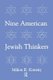 Nine American Jewish Thinkers (Paperback): Milton Konvitz