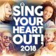 Sing Your Heart Out! 2018 (CD): Various Artists