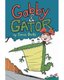 Gabby and Gator (Paperback): 