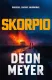 Skorpio (Afrikaans, Paperback): Deon Meyer