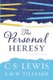 The Personal Heresy - A Controversy (Paperback): C. S. Lewis, E.M.W. Tillyard
