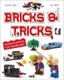 Bricks & Tricks - The New Big Unofficial LEGO® Builders Book (Paperback): Joachim Klang, Uwe Kurth