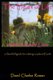 The Heart of Life - a Soul-full guide for relating on planet Earth (Paperback): David Charles Rowan Ma Msc
