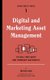 Digital and Marketing Asset Management - The Real Story about Dam Technology and Practices (Paperback): Theresa Regli