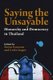 Saying the Unsayable - Monarchy and Democracy in Thailand (Paperback): Soren Ivarsson, Lotte Isager