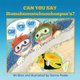 Can You Say Humuhumunukunukuapua'a (Paperback): Donna Peake