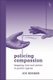 Policing Compassion - Begging, Law and Power in Public Spaces (Paperback): Joe Hermer