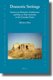 Domestic Settings - Sources on Domestic Architecture and Day-to-Day Activities in the Crusader States (Hardcover): Adrian Boas