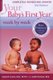 Your Baby's First Year Week by Week, 3rd Edition (Paperback, 3rd edition): Glade Curtis, Judith Schuler