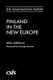 Finland in the New Europe (Hardcover): Max Jakobson