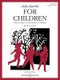 For Children: Complete - Volumes 1 & 2, Combined (Paperback): Bela Bartok
