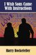I Wish Sons Came With Instructions (Hardcover): Harry Rockefeller