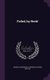 Foiled, by Heck! (Hardcover): Frederick G (Frederick Green) Johnson