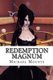 Redemption Magnum (Paperback): Michael Mounts