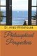 Philosophical Perspectives (Paperback): Anab Whitehouse