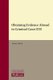 Obtaining Evidence Abroad in Criminal Cases 2010 - Series discontinued (Hardcover): Michael Abbell