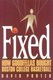 Fixed - How Goodfellas Bought Boston College Basketball (Hardcover): David Porter