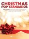 Christmas Pop Standards - 22 Holiday Favorites (Book): Hal Leonard Corp