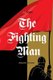 The Fighting Man (Paperback): Adrian Deans