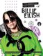 Billie Eilish - The Essential Fan Guide (Hardcover): Malcolm Croft