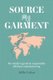 Source My Garment - The Insider's Guide To Responsible Offshore Manufacturing (Paperback): Adila Cokar