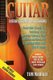 Guitar - Guitar Lessons For Beginners, Simple Guide Through Easy Techniques, How T (Paperback): Tom Mahalo